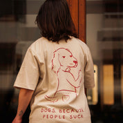 Off-White T-shirt - Dogs. Because People Suck